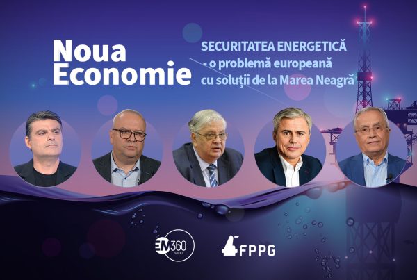 noua economie securitatea energetica marea neagra em360 articol 3 fppg cover viitorul energiei