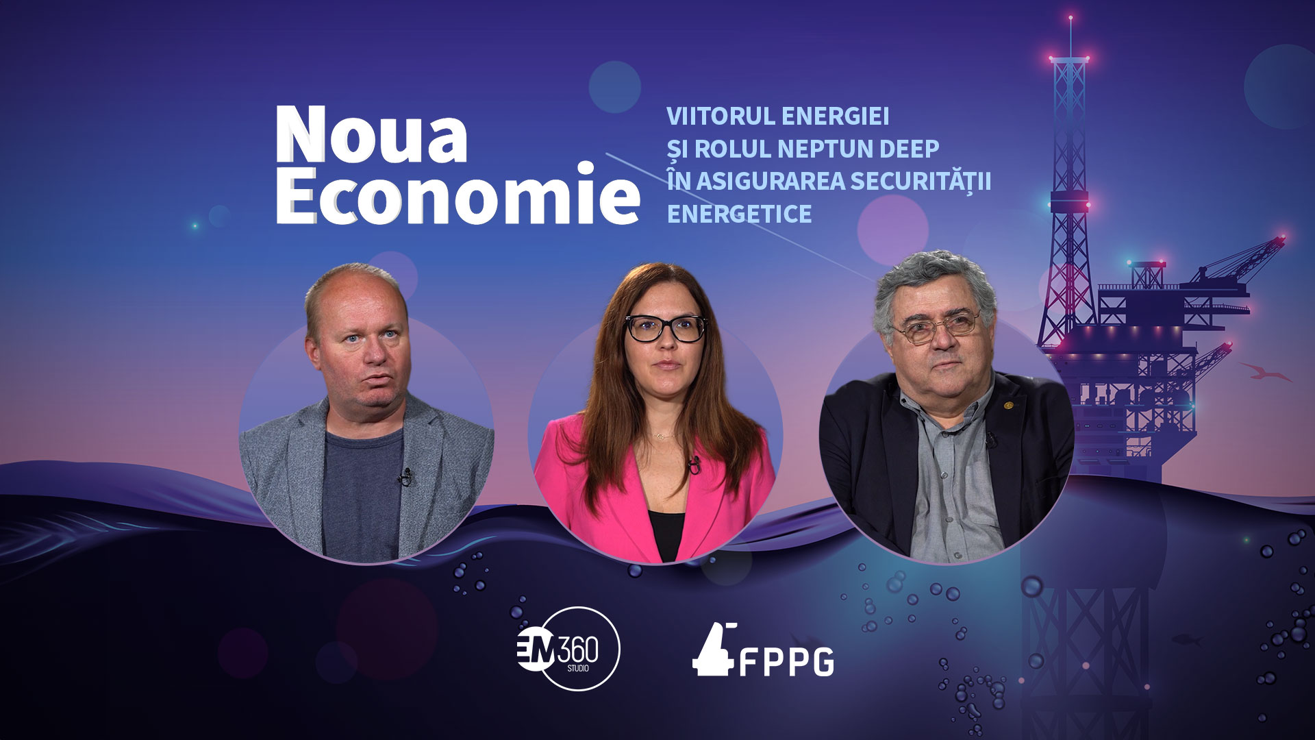 noua economie viitorul energiei si rolul neptun deep in asigurarea securitatii energetice em360 articol 3 fppg cover